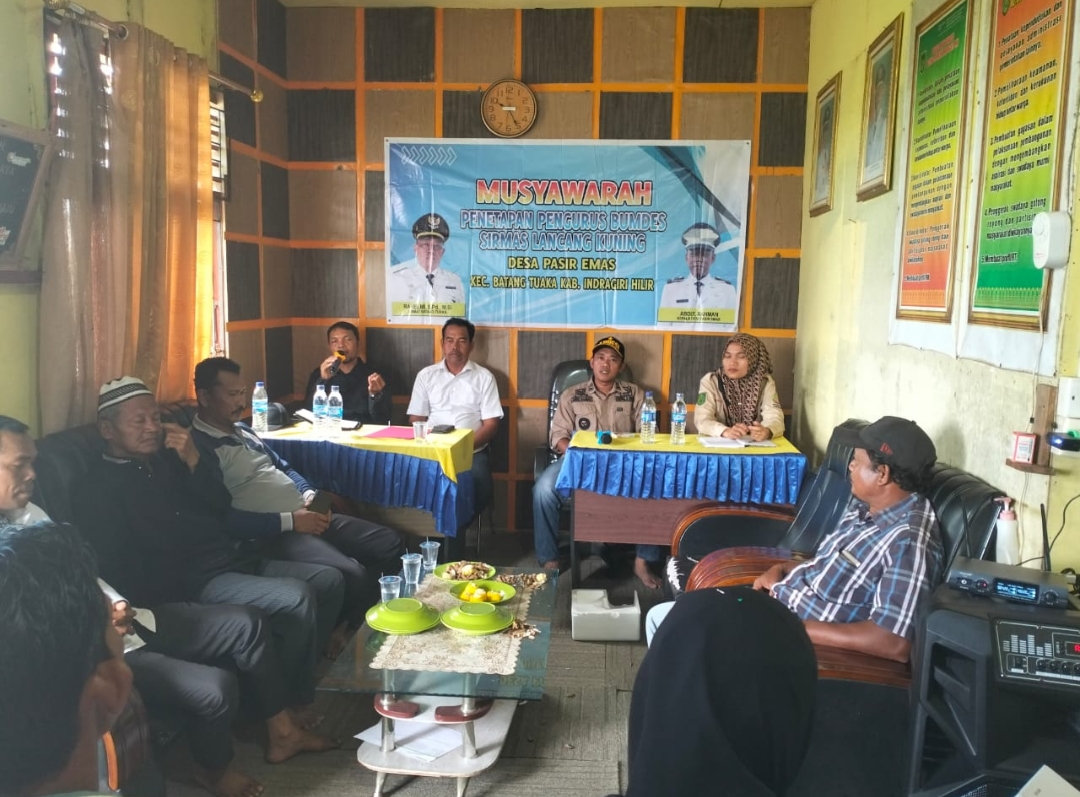 Pemdes Pasir Emas, Inhil Gelar Musyawarah Penunjukan Direktur Bumdes dan Penyerahan BKK Provinsi Riau